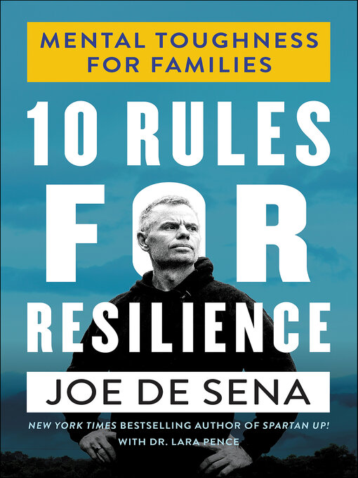 Title details for 10 Rules for Resilience by Joe De Sena - Wait list